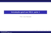 Introduأ§أ£o geral aos MLG: parte 1 - Unicamp cnaber/aula_Intro_MLG_MLG_1S... Gama ln N.Inversa ln Prof.