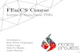 FEniCS Course ... Hello World! We will solve Poissonâ€™s equation, the Hello World of scienti c computing: