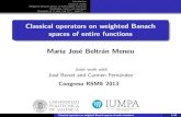 Classical operators on weighted Banach spaces of entire Classical operators on weighted Banach spaces