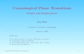 Cosmological Phase Transitions 2005-02-03آ  Cosmological Phase Transitions Origin and Implications Guy