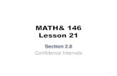 MATH& 146 Lesson 21 - Amazon S3 MATH& 146 Lesson 21 Section 2.8 Confidence Intervals 1. Confidence Intervals