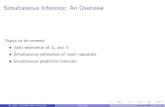 Simultaneous Inference: An Overview riczw/teach/STAT540_F15/Lecture/lec05.pdf Simultaneous Inference: