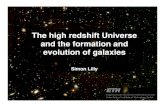 The high redshift Universe and the formation and evolution ... Spitzer: Galaxy stellar masses, obscured