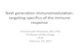 Next generation immunomodulation: targeting specifics of the 2017-03-01آ  Next generation immunomodulation: