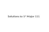 Solutions to 1 st  Major 111