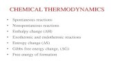 CHEMICAL THERMODYNAMICS - Marmara zehra.can/CHEM209/07. THERMODYNAMICS Fundamental Law of Nature Any chemical system will tend to undergo an irreversible change from some initial,