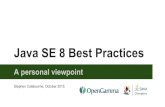 Java SE 8 Best Practices - JAX London  What is the Best Practice for Java SE 8? whatever I say in the next 50 minutes