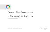 Cross-Platform Authentication with Google+ Sign-In