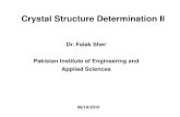 Crystal Structure Determination II - Khwarizmi Science · PDF fileCrystal Structure Determination II. ... of each powder diffraction peak with miller indices, ... for facecetered unit