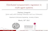 Distributed nonparametric regression in multi-agent ... Department of Information Engineering - University