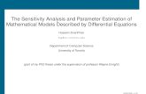 The Sensitivity Analysis and Parameter Estimation of ...The Sensitivity Analysis and Parameter Estimation of ... φ1(t) = 33 100 ... 0.2 t ∂y1 ∂b 0 5 10 15 20 25 30 −0.14 −0.12