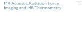 MR Acoustic Radiation Force Rad225/Bioe225 Ultrasound Image Registration is not suf¯¬¾cient Fall 2019
