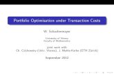 Portfolio Optimisation under Transaction Costs For example, exponential fractional Brownian motion veri