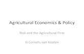 Agricultural Economics & kooten/Agriculture/Risk.pdf Agricultural Economics & Policy Risk and the Agricultural