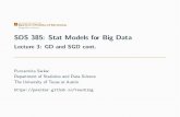 SDS 385: Stat Models for Big Data - GitHub Pages SDS 385: Stat Models for Big Data Lecture 3: GD and