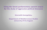 Using the Greek parliamentary speech corpus for the · PDF fileUsing the Greek parliamentary speech corpus for the study of aggressive political discourse ... Discourse Analysis Online