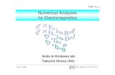 Numerical Analyses for Numerical Analyses for Electronagnetics Takuichi Hirano (RA) Ando & Hirokawa