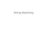 String Matching. Aut³mata Finito Un aut³mata finito M es una 5-tuple (Q, q0, A, ïƒ¥, ´), donde â€“Q es un conjunto finito de estados â€“q0 µ Q es el estado
