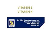 Vitamin E & K Lecture 3 BIOCHEMISTRY