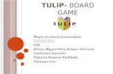 TULIP-  BOARD GAME