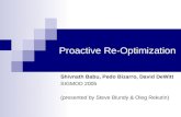 Proactive Re-Optimization