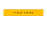Munka - Energia