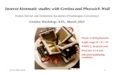 Inverse-kinematic studies with Gretina and Phoswich Wall