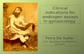 Petra De Sutter Div. Reproductive Medicine UZ Gent Clinical indications for androgen assays in gynaecology