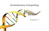 Evolutionary Computing Chapter 7. / 37 Chapter 7: Parameters and Parameter Tuning History Taxonomy Parameter Tuning vs Parameter Control EA calibration
