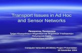 Transport Issues in Ad Hoc and Sensor Networks  ±½±³¹„·‚  ±½±³¹„… ¤¼®¼± —»µ„»Œ³‰½