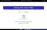 Solving First Order PDEs - · PDF fileThese are the characteristic ODEs of the original PDE. If we express the general solution to (3) in the form ϕ(x,y) = C, each value of C gives