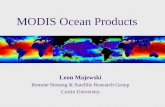 MODIS Ocean Products Leon Majewski Remote Sensing & Satellite Research Group Curtin University