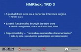 NMRbox: TRD 3 A probabilistic core as a coherent inference engine PINE+ Core Extend functionality through the new core PINE+: Assignment, use