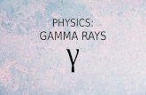 Physics Gamma Ray
