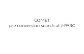 COMET -e conversion search at J-PARC. -e conversion physics SUSY-GUT, SUSY-seesaw (Gauge Mediated process)  BR = 10 -14 = BR(e)  O()  l SUSY-seesaw