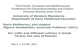 Third South- European and Mediterranean Conference On Citizenship Identity and Culture: Inclusive Society under Crisis University of Western Macedonia