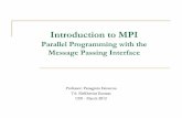 Introduction to MPI - Πανεπιστήμιο Κρήτης hy556/material/tutorials/cs556-2nd-  · PDF fileIntroduction to MPI ... Two important questions that arise early in a parallel