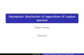 Asymptotic distribution of eigenvalues of Laplace tatry/texty13/plavala-text13.pdf · PDF file 2013-08-27 · number of eigenfunctions that have eigenvalues smaller than this . We