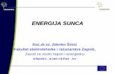 ENERGIJA SUNCA - Izbor · PDF filetoplinski stroj – η preko 40 % – visoka gustoća snage ~55kW/L – problem pouzdanost i cijena koncentratora • Braytonov topl. stroj i mikroturbine