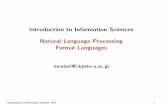 Introduction to Information Sciences Natural Language ... · PDF fileIntroduction to Information Sciences Natural Language Processing ... Type-0 Recursively enumerable Turing machine