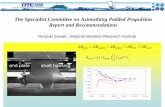 The Specialist Committee on Azimuthing Podded Propulsion ... · PDF fileThe Specialist Committee on Azimuthing Podded Propulsion. Report and Recommendations. Δ POD =Δ BODY +Δ STRUT