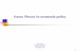 Game Theory in economic policy - Ministry of · PDF file · 2017-11-23determination in the private ... Nuclear weapons competition consists of a non-explicit game theory example (USA,