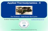 Applied Thermodynamics - II sudheer/ME322/05 Applied Thermodynamics - Shaft... · PDF fileShaft Power Real Cycles Applied Thermodynamics - II 1. Change in Fluid Velocity Stagnation