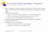 3.3 He II Heat and Mass Transfer - · PDF fileII Heat and Mass Transfer Heat transfer characteristics of He II are sufficiently unique that conventional heat transfer (convection,