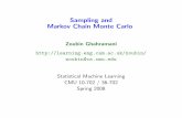 Sampling and Markov Chain Monte larry/=sml2008/lect2.pdf Markov chain Monte Carlo (MCMC) methods We have a Markov chain x 0 → x 1 → x 2 → x 3 → ... where x 0 ∼ p 0(x), x