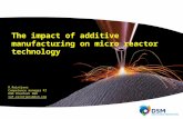 The impact of additive manufacturing on micro reactor technology (slideshare 17 juni 2015)