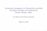Variational convergence on Riemannian manifolds Stochastic Analysis · PDF file 2019-04-04 · Variational convergence on Riemannian manifolds Stochastic Analysis and Applications