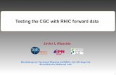 Testing the CGC with RHIC forward data · PDF file

Testing the CGC with RHIC forward data Javier L Albacete